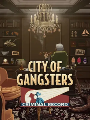 City of Gangsters: Criminal Record