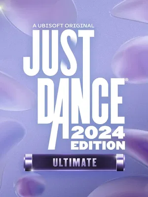 Just Dance 2024 Edition: Ultimate Edition