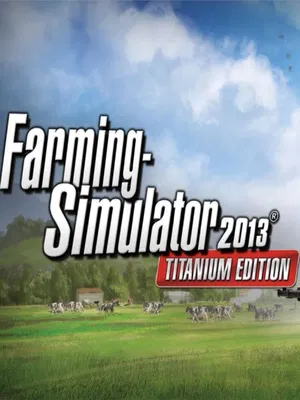 Farming Simulator 2013: Titanium Edition