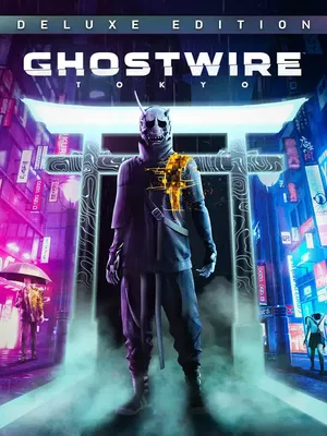 Ghostwire: Tokyo - Deluxe Edition