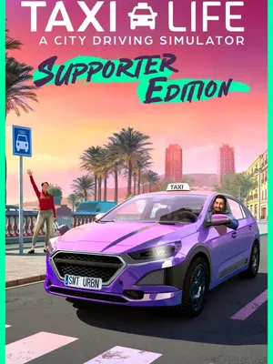 Taxi Life: A City Driving Simulator - Supporter Edition