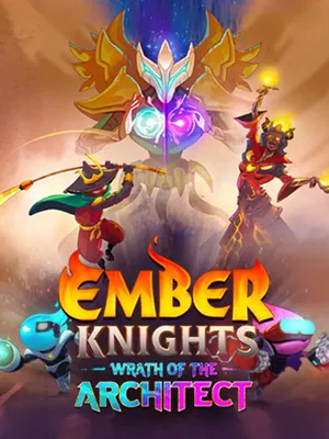 Ember Knights: Wrath of the Architect