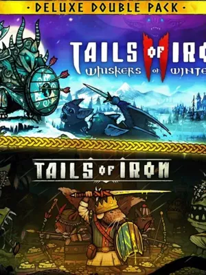 Tails of Iron & Tails of Iron 2: Deluxe Bundle