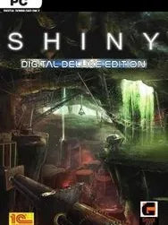 Shiny: Deluxe Edition