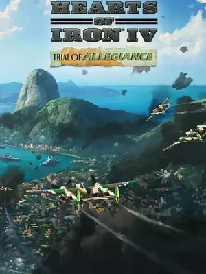 Hearts of Iron IV: Trial of Allegiance