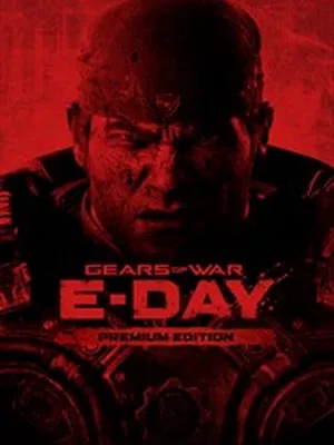 Gears of War: E-Day Premium Edition PRE-PURCHASE