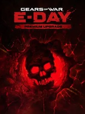 Gears of War E-Day Premium Upgrade (Pre-Purchase/Launch Day)